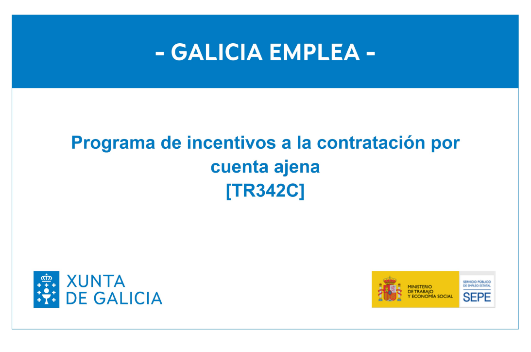 PLAN GALICIA EMPREGA DE INCENTIVOS A LA CONTRATACIÓN Y A LA FORMACIÓN 2025