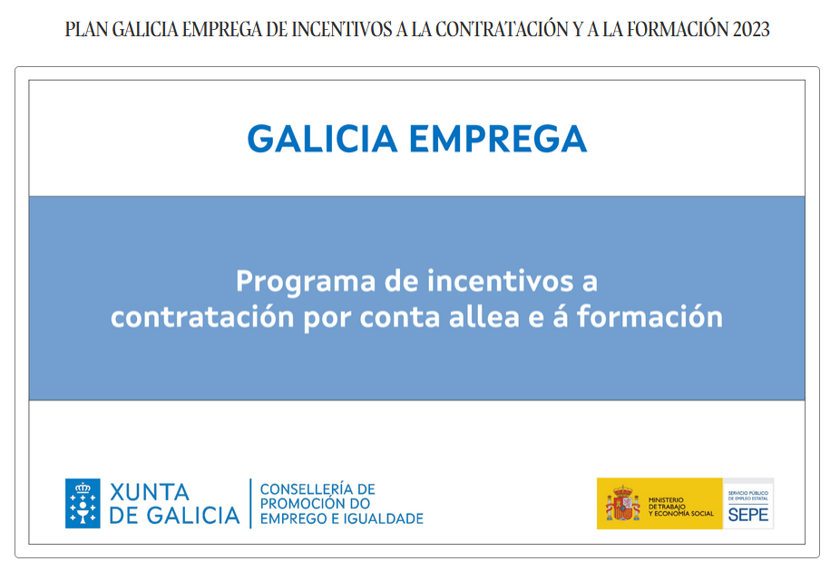PLAN GALICIA EMPREGA DE INCENTIVOS A LA CONTRATACIÓN Y A LA FORMACIÓN 2025